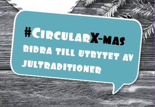 Circular Xmas – utbytesjul med återbruk och innovation i fokus