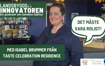 Landsbygdsinnovatören: Isabel Brummer från Taste Celebration Residence
