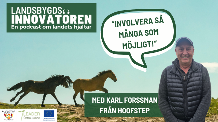 Landsbygdsinnovatören: Karl Forssman från Hoofstep